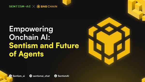Empowering Onchain AI: SentismAI and the Future of Interoperable Agents